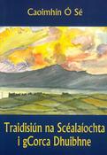 Traidisiún na Scéalaíochta i gCorca Dhuibhne image