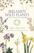 Ireland's Wild Plants – Myths, Legends and Folklore image