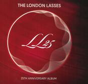 LL25 - The London Lasses - 25th Anniversary Album image
