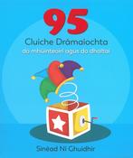 95 Cluiche Drámaíochta - do mhúinteoirí agus do dhaltaí image