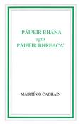 Páipéir Bhána agus Páipéir Bhreaca image