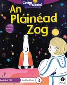 Cosán na Gealaí  (Rang 3) – Leabhar 3 Ficsean – An Pláinéad Zog image