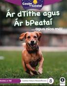 Cosán na Gealaí  (Rang 3) – Leabhar 8 Neamhfhicsean – Ár dTithe agus Ár bPeataí image