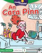 Cosán na Gealaí  (Rang 4) – Leabhar 1 Ficsean – An Cara Pinn image