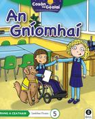 Cosán na Gealaí  (Rang 4) – Leabhar 5 Ficsean – An Gníomhaí image