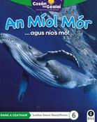 Cosán na Gealaí  (Rang 4) – Leabhar 6 Neamhfhicsean – An Míol Mór image