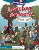 Cosán na Gealaí  (Rang 6) – Leabhar 5 Ficsean – Laochra Lonracha image