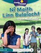 Cosán na Gealaí  (Rang 6) – Leabhar 3 Neamhfhicsean – Ní Maith linn Bulaíocht image