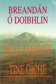 Néal Maidine agus Tine Oíche image