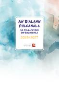 An Dialann Phleanála do Chleachtóirí Iar-bhunscoile 2026/2027 *ar fáil Fómhar 2026*