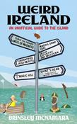 Weird Ireland - An Unofficial Guide to the Island image