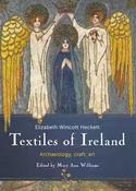 Textiles of Ireland - Archaeology, craft, art image