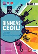 Binneas Ceoil B! agus Lámhscríbhinn Chumadóireachta