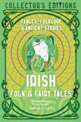 Irish Folk &amp;amp; Fairy Tales - Fables, Folklore &amp;amp; Ancient Stories