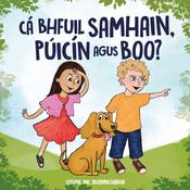 Cá bhfuil Samhain, Púicín agus Boo?