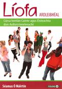 Líofa - Ardleibhéal - Cúrsa iomlán cainte agus éisteachta don Ardteistiméireacht image