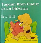 Tugann Bran Cuairt ar an bhFeirm (lift-the-flap book) image