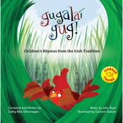 Gugalaí Gug - Children's Rhymes from the Irish Tradition (button edition) image