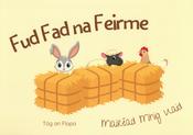 Fud Fad na Feirme - lift-the-flap book image