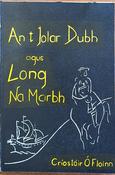 An tIolar Dubh agus Long na Marbh (ar athláimh) image