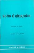 Seán Ó Ríordáin - Saothar an Fhile (ar athláimh) image
