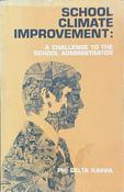 School Climate Improvement - A Challenge to the School Administrator (Secondhand) image