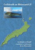 Ceiliúradh an Bhlascaoid 27 – Cá bhfuil ár dTriall? Caomhnú is Aitheantas do na Blascaodaí image