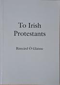 To Irish Protestants (ar athláimh) image