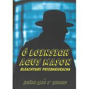 Ó Loinsigh agus Mason Bleachtairí Príobháideacha