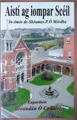 Aistí ag Iompar Scéil -In ómós do Shéamus P.Ó Mórdha (crua) (ar athláimh) image