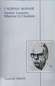Cadhan Aonair - saothar liteartha Mháirtín Uí Chadhain (ar athláimh) image