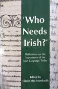 Who Needs Irish?  (ar athláimh) image