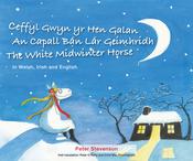 An Capall Bán Lár Geimhridh / Cefyll Gwyn yr Hen Galan / The White Midwinter Horse image