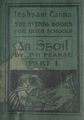 An Sgoil by P.H. Pearse - Leabhráin Éanna - The St Enda Books for Irish Schools  (ar athláimh) image