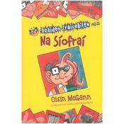 Deaideo Craiceáilte agus na Síofraí image