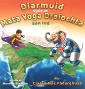 Diarmuid agus an Mata Yoga Draíochta san Ind image
