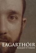 Eagarthóir – Risteárd Ó Glaisne