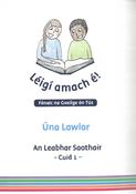 An Leabhar Saothair - Cuid 1 - Léigí amach é! Fónaic na Gaeilge ón Tús image