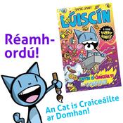 Lúiscín – An Cat is Craiceáilte ar Domhan image