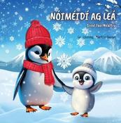 Nóiméidí ag Leá - Scéal faoi Néaltrú image