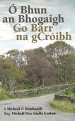 Ó Bhun an Bhogaigh go Barr na gCróibh