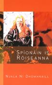 Spíonáin is Róiseanna image