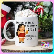 Different Year Still a Cunt Christmas Mug – Black Hair