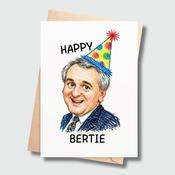 Happy Bertie Funny Irish Birthday Card