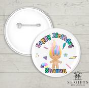 Retro 90s Birthday Badge - Troll