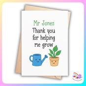 Personalised Thank You for Helping Me Grow Card – Teacher Thank You Card image