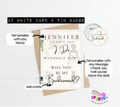 Will You Be My Bridesmaid or My Maid of Honor Card &amp; Badge image
