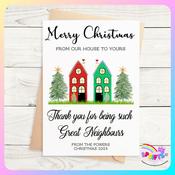 Personalised Christmas Greetings Card for Neighbours "From Our House to Yours" image