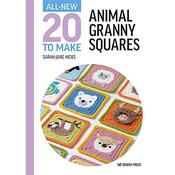 20 to Make: Animal Granny Squares Book by Sarah-Jane Hicks