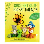 Crochet Cute Forest Friends Book - Sarah Zimmerman image